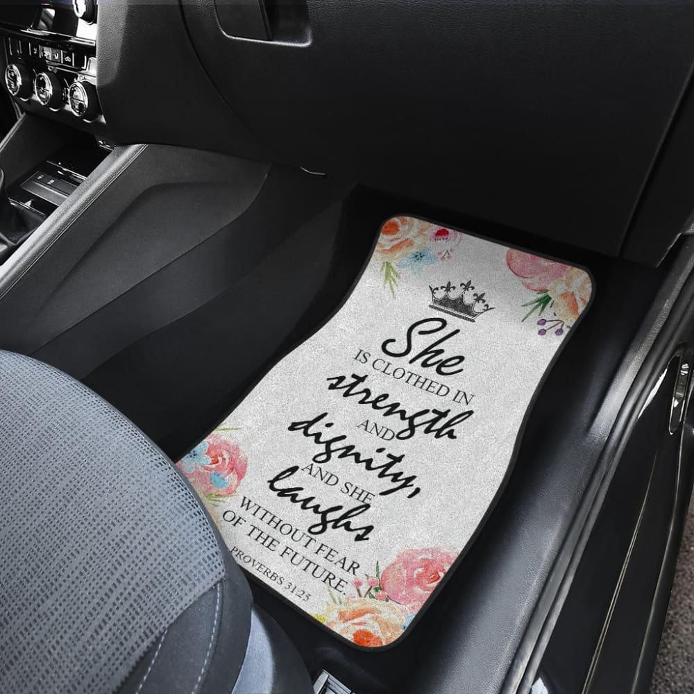 Proverbs 31:25 She Laughs Without Fear of The Future Car Floor Mats 211401 - YourCarButBetter