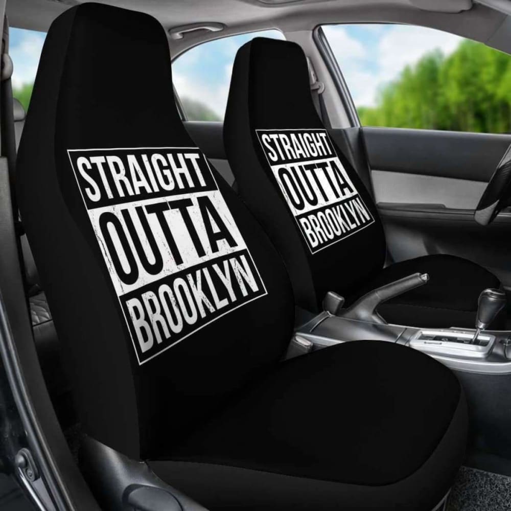 Straight Outta Brooklyn Car Seat Covers Amazing Gift 192609 - YourCarButBetter