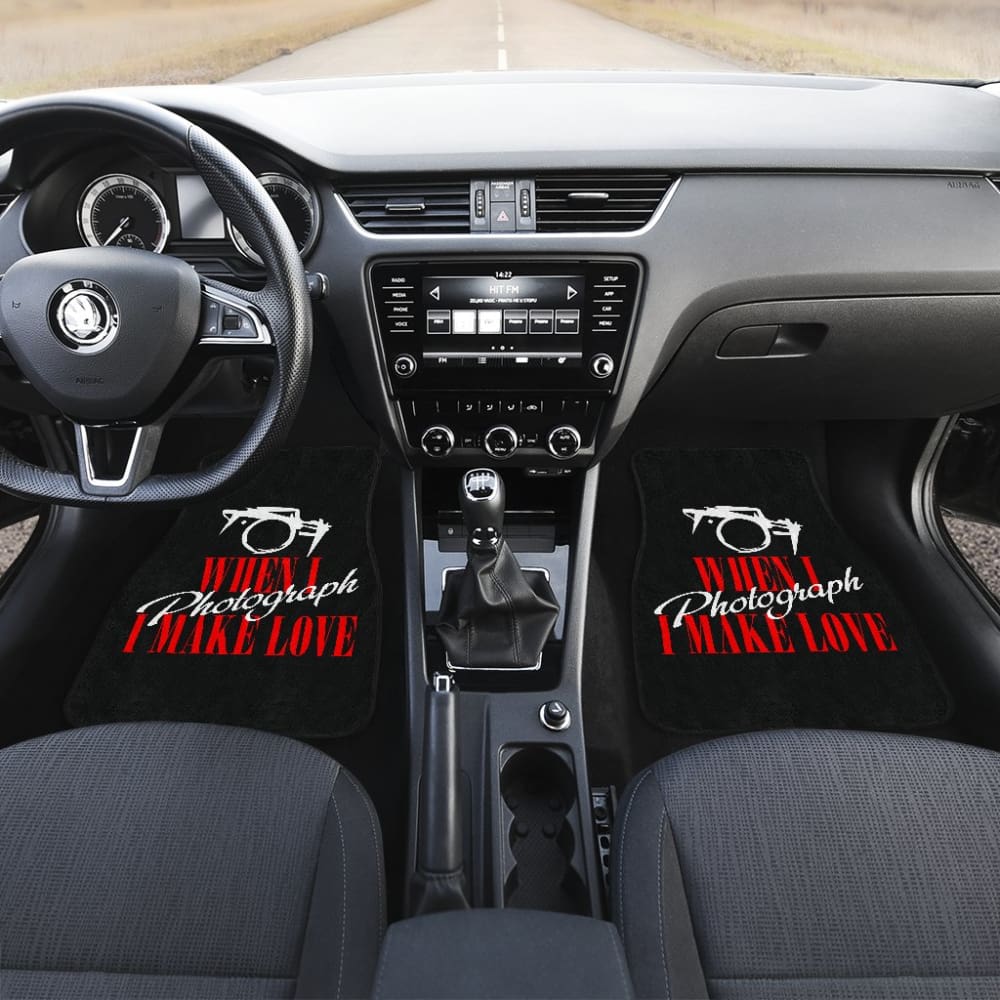 When I Photograph I Make Love Car Floor Mats 211101 - YourCarButBetter