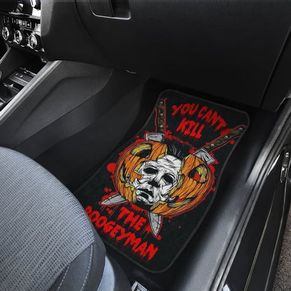 You Can’T Kill The Boogeyman Michael Myers Car Floor Mats 210101 - YourCarButBetter